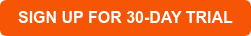 SIGN UP FOR 30-DAY TRIAL